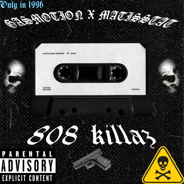 808 KILLAZ