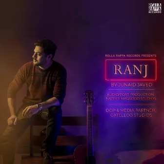 Ranj by Junaid Javed