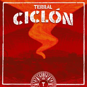 Ciclón by Terral