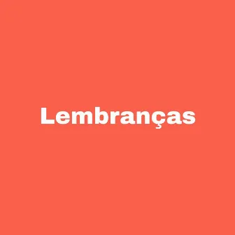 Lembranças by PJ