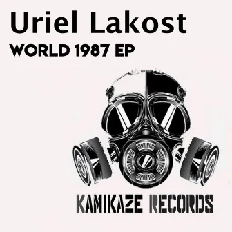 World 1987 EP by Uriel Lakost