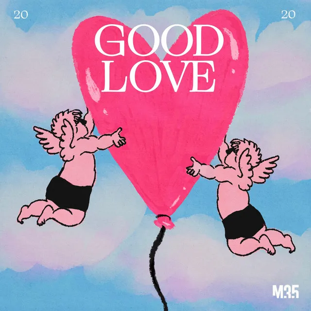 GOOD LOVE