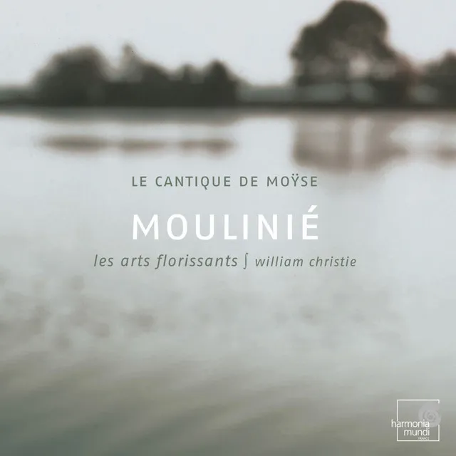 Moulinié: Cantique de Moÿse