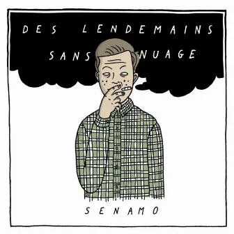 Des lendemains sans nuages by Senamo