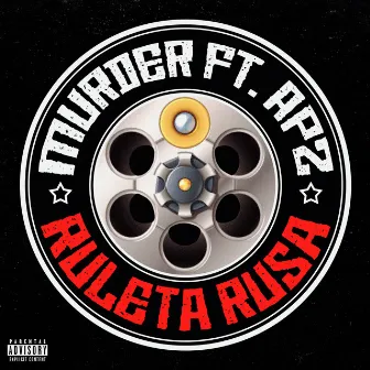 Ruleta Rusa by Murder