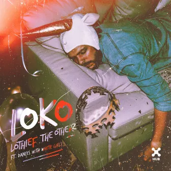 Loko by LOthief