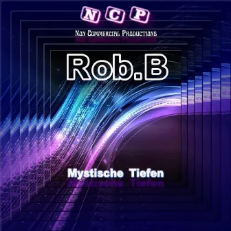 Mystische Tiefen by Rob B.