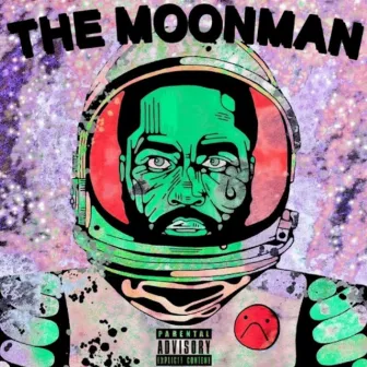 The MoonMan (Reloaded) by Moonman Ballin