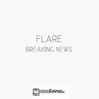 Breaking News by Flare