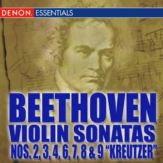 Beethoven Violin Sonatas Nos. 2-3-4-6-7-8-9 by Leon Spierer