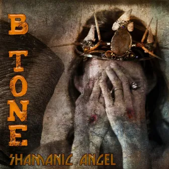 Shamanic Angel by B-Tone