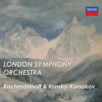 London Symphony Orchestra: Rachmaninoff & Rimsky-Korsakov by Nikolai Rimsky-Korsakov