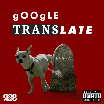 Google Translate by Rob C