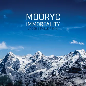 Immortality (Jacob Seville Rmx) by Jacob Seville