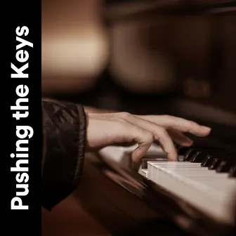 Pushing the Keys by Soft Piano