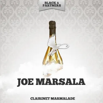 Clairinet Marmalade by Joe Marsala