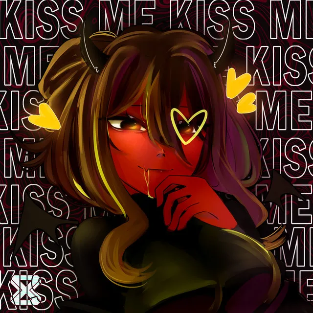 Kiss Me