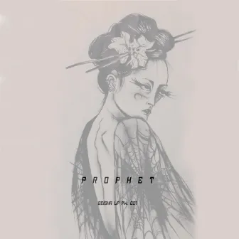 Geisha LP by Prophet