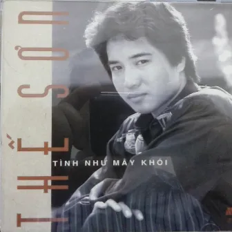 Tình như mây khói by The Son