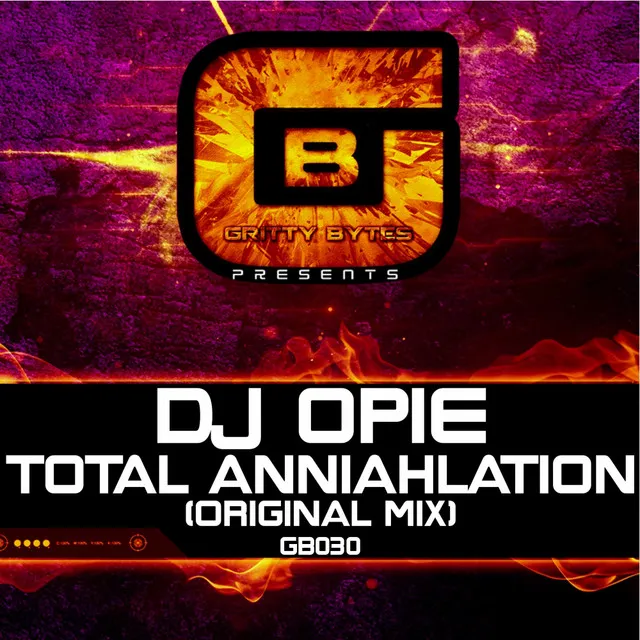 Total Anniahlation - Original Mix