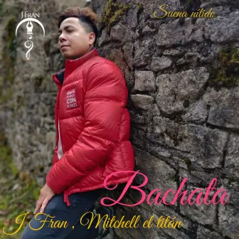 Bachata by Mitchel El Titan