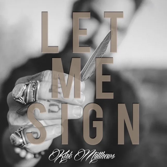 Let Me Sign