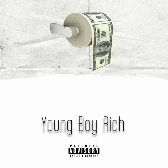 Young Boy Rich by Daddy Beatz