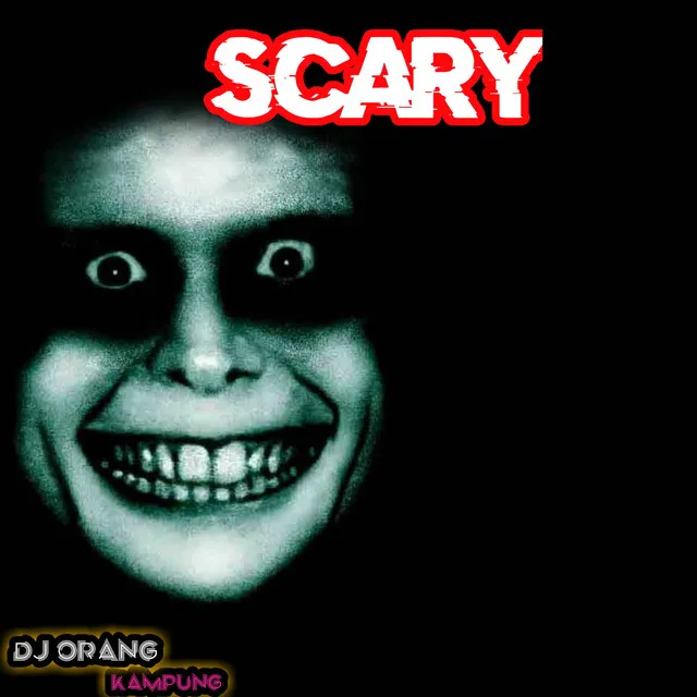 Scary (Remix)