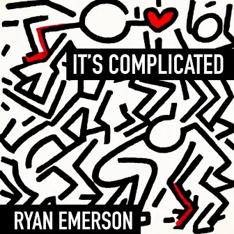 It's Complicated by Ryan Emerson