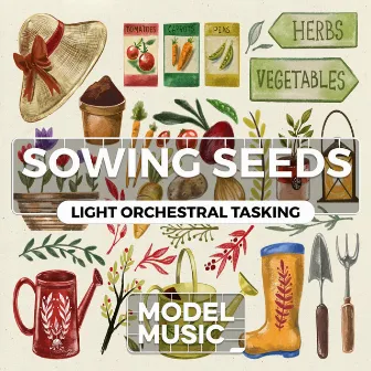 Sowing Seeds - Light Orchestral Tasking by Steingrimur Thorhallsson