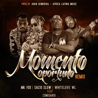 Momento Oportuno (Remix) by Whitelove WL