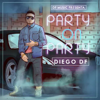 Party on Party by Diego DF