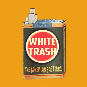 White Trash by The Bohemian Basterds