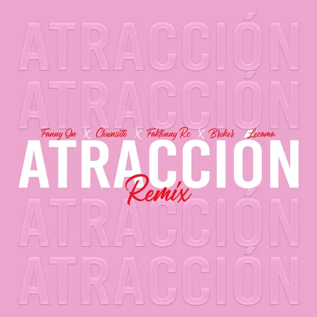 Atracción - Remix