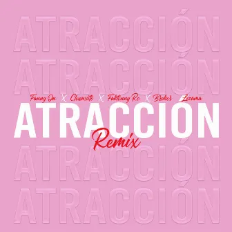 Atracción (Remix) by Fanny On