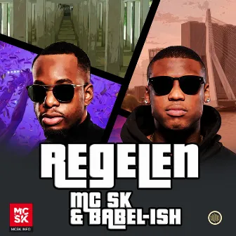 Regelen by MC SK