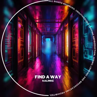 Find a Way by Kalinke