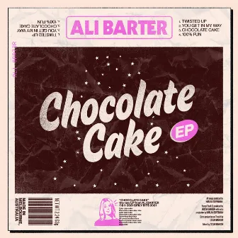 Chocolate Cake EP by Ali Barter