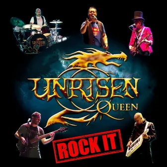 Rock It by Unrisen Queen