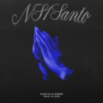 Ns1Santo by Ojos Wu