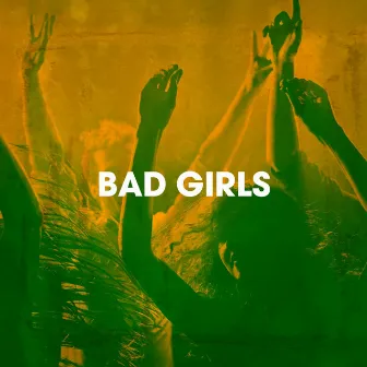 Bad Girls by 70'S Band