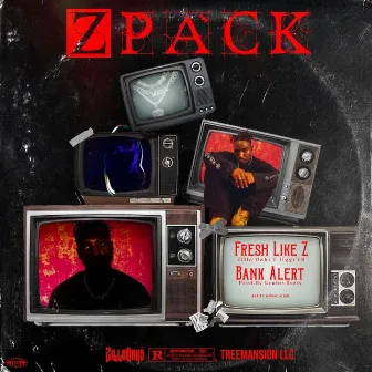 Z Pack by Zilla Oaks