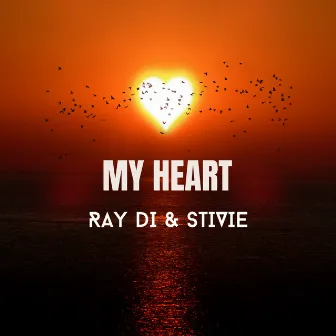 My Heart by RayDi & Stivie