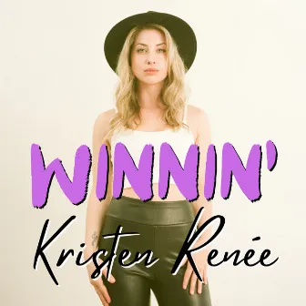 Winnin' by Kristen Renée