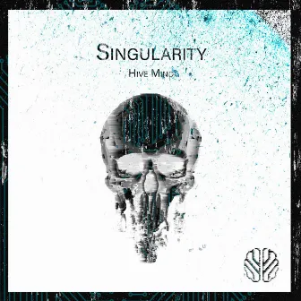 Singularity by Hive Mind