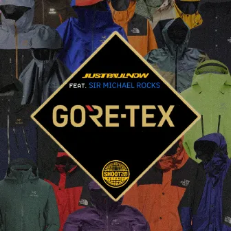 GORE-TEX by Justpaulnow