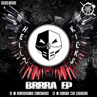 Brrra EP by HellzKicks