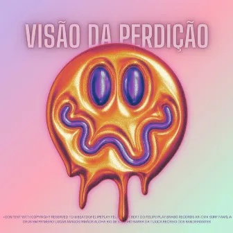 Visão da Perdição by Felipe Play