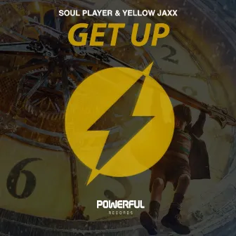 Get Up by Yellow Jaxx