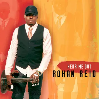 Hear Me Out (Radio Edit) by Rohan Reid